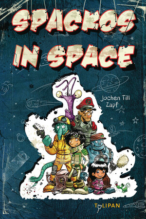 Buchcover Spackos in Space | Jochen Till | EAN 9783864291548 | ISBN 3-86429-154-2 | ISBN 978-3-86429-154-8