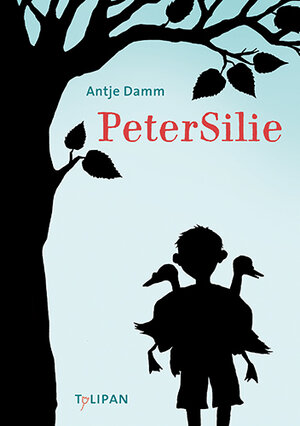 Buchcover PeterSilie | Antje Damm | EAN 9783864292538 | ISBN 3-86429-253-0 | ISBN 978-3-86429-253-8