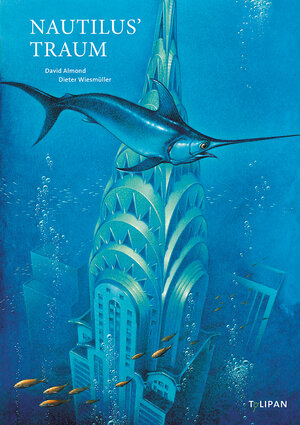Buchcover Nautilus' Traum | David Almond | EAN 9783864293177 | ISBN 3-86429-317-0 | ISBN 978-3-86429-317-7