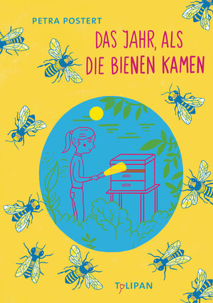 Buchcover Das Jahr, als die Bienen kamen | Petra Postert | EAN 9783864293726 | ISBN 3-86429-372-3 | ISBN 978-3-86429-372-6