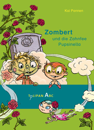 Buchcover Zombert und die Zahnfee Pupsinella | Kai Pannen | EAN 9783864294310 | ISBN 3-86429-431-2 | ISBN 978-3-86429-431-0