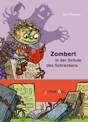 Buchcover Zombert in der Schule des Schreckens | Kai Pannen | EAN 9783864294501 | ISBN 3-86429-450-9 | ISBN 978-3-86429-450-1