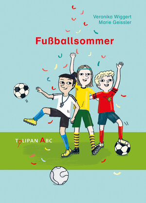 Buchcover Fußballsommer | Veronika Wiggert | EAN 9783864295133 | ISBN 3-86429-513-0 | ISBN 978-3-86429-513-3