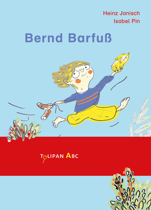 Buchcover Bernd Barfuß | Heinz Janisch | EAN 9783864295393 | ISBN 3-86429-539-4 | ISBN 978-3-86429-539-3