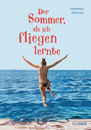 Buchcover Der Sommer, als ich fliegen lernte | Jasminka Petrovic | EAN 9783864295614 | ISBN 3-86429-561-0 | ISBN 978-3-86429-561-4