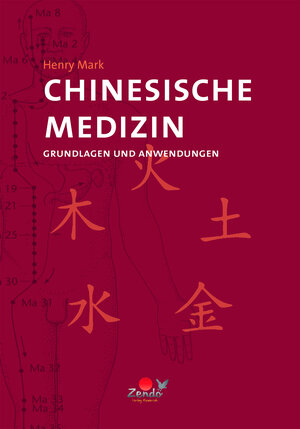 Buchcover Chinesische Medizin  | EAN 9783864310133 | ISBN 3-86431-013-X | ISBN 978-3-86431-013-3