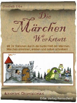 Buchcover Märchen Werkstatt | Elisabeth Erbe | EAN 9783864320101 | ISBN 3-86432-010-0 | ISBN 978-3-86432-010-1