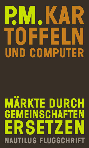 Buchcover Kartoffeln und Computer | P.M. | EAN 9783864380921 | ISBN 3-86438-092-8 | ISBN 978-3-86438-092-1