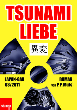 Buchcover Tsunami Liebe | P. P. Muts | EAN 9783864410000 | ISBN 3-86441-000-2 | ISBN 978-3-86441-000-0