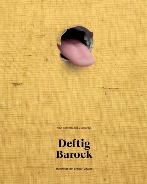 Buchcover Deftig Barock | Bice Curiger | EAN 9783864420153 | ISBN 3-86442-015-6 | ISBN 978-3-86442-015-3