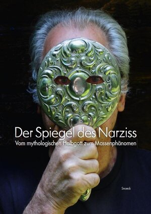 Buchcover Der Spiegel des Narziss  | EAN 9783864420306 | ISBN 3-86442-030-X | ISBN 978-3-86442-030-6