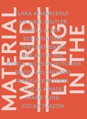 Buchcover Living in the Material World  | EAN 9783864420870 | ISBN 3-86442-087-3 | ISBN 978-3-86442-087-0