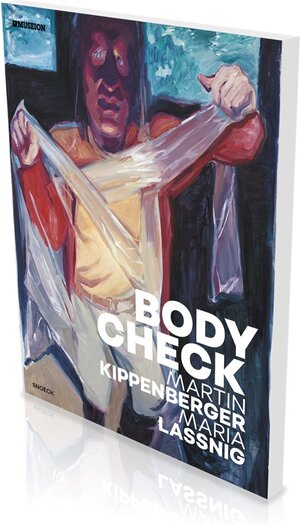 Buchcover Bodycheck – Martin Kippenberger – Maria Lassnig  | EAN 9783864422348 | ISBN 3-86442-234-5 | ISBN 978-3-86442-234-8