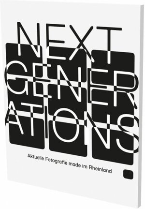 Buchcover Next Generations  | EAN 9783864422829 | ISBN 3-86442-282-5 | ISBN 978-3-86442-282-9