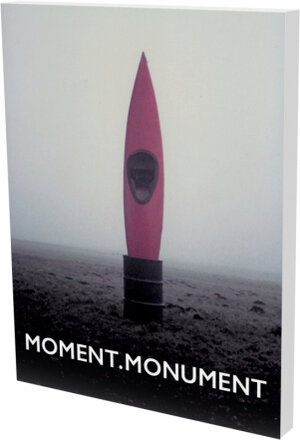Buchcover Moment.Monument  | EAN 9783864423116 | ISBN 3-86442-311-2 | ISBN 978-3-86442-311-6