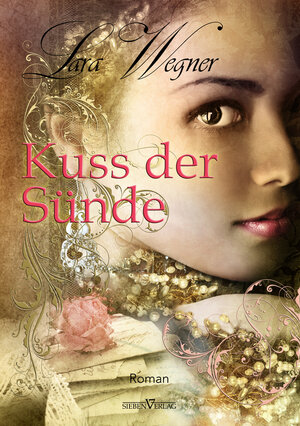 Buchcover Kuss der Sünde - Leseprobe XXL | Lara Wegner | EAN 9783864431876 | ISBN 3-86443-187-5 | ISBN 978-3-86443-187-6