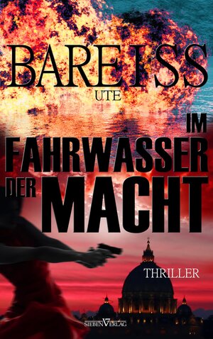 Buchcover Im Fahrwasser der Macht | Ute Bareiss | EAN 9783864433474 | ISBN 3-86443-347-9 | ISBN 978-3-86443-347-4