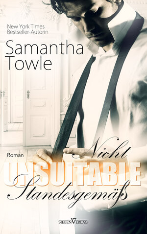 Buchcover Unsuitable - Nicht standesgemäß | Samantha Towle | EAN 9783864437397 | ISBN 3-86443-739-3 | ISBN 978-3-86443-739-7