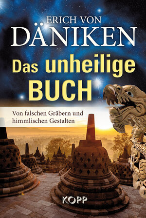 Buchcover Das unheilige Buch | Erich von Däniken | EAN 9783864451447 | ISBN 3-86445-144-2 | ISBN 978-3-86445-144-7