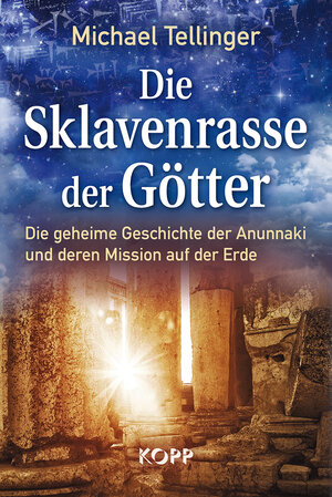 Buchcover Die Sklavenrasse der Götter | Michael Tellinger | EAN 9783864452086 | ISBN 3-86445-208-2 | ISBN 978-3-86445-208-6