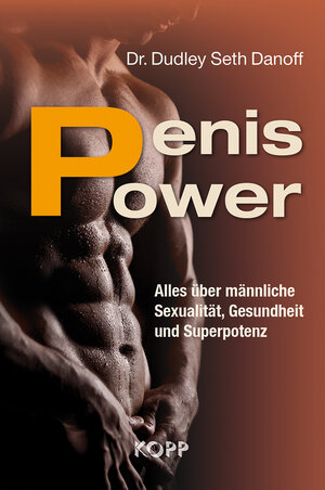 Buchcover Penis Power | Dudley Seth Danoff | EAN 9783864452154 | ISBN 3-86445-215-5 | ISBN 978-3-86445-215-4