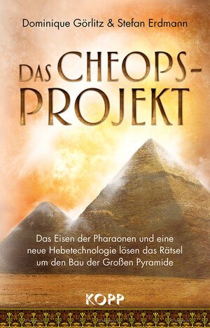 Buchcover Das Cheops-Projekt | Dominique Görlitz | EAN 9783864453649 | ISBN 3-86445-364-X | ISBN 978-3-86445-364-9