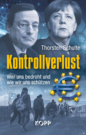 Buchcover Kontrollverlust | Thorsten Schulte | EAN 9783864455049 | ISBN 3-86445-504-9 | ISBN 978-3-86445-504-9