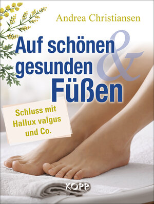Buchcover Auf schönen und gesunden Füßen | Andrea Christiansen | EAN 9783864455810 | ISBN 3-86445-581-2 | ISBN 978-3-86445-581-0