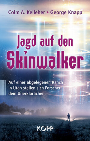 Buchcover Jagd auf den Skinwalker | Colm A. Kelleher | EAN 9783864456633 | ISBN 3-86445-663-0 | ISBN 978-3-86445-663-3