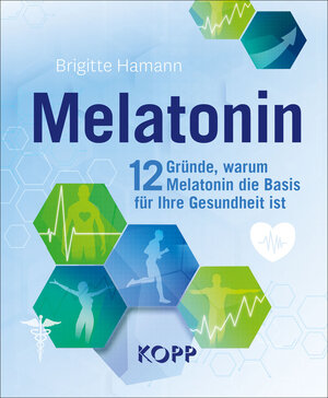 Buchcover Melatonin | Brigitte Hamann | EAN 9783864458392 | ISBN 3-86445-839-0 | ISBN 978-3-86445-839-2