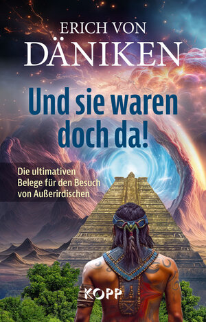 Buchcover Und sie waren doch da! | Erich von Däniken | EAN 9783864459597 | ISBN 3-86445-959-1 | ISBN 978-3-86445-959-7