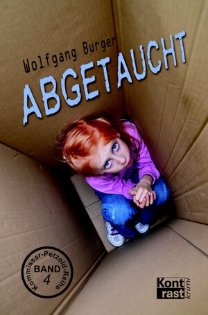 Buchcover Abgetaucht | Wolfgang Burger | EAN 9783864470585 | ISBN 3-86447-058-7 | ISBN 978-3-86447-058-5