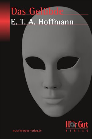 Buchcover Das Gelübde | E T A Hoffmann | EAN 9783864490545 | ISBN 3-86449-054-5 | ISBN 978-3-86449-054-5