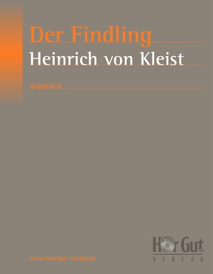 Buchcover Der Findling | Heinrich von Kleist | EAN 9783864491504 | ISBN 3-86449-150-9 | ISBN 978-3-86449-150-4