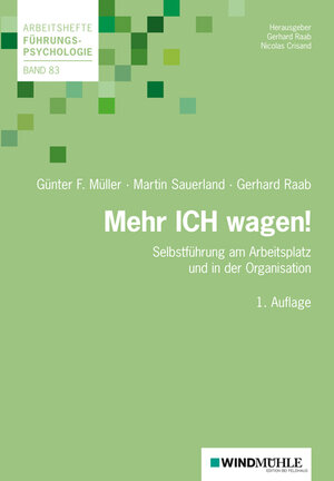 Buchcover Mehr ICH wagen! | Günter F. Müller | EAN 9783864510502 | ISBN 3-86451-050-3 | ISBN 978-3-86451-050-2