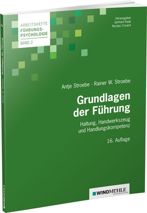 Buchcover Grundlagen der Führung | Rainer W Stroebe | EAN 9783864510878 | ISBN 3-86451-087-2 | ISBN 978-3-86451-087-8