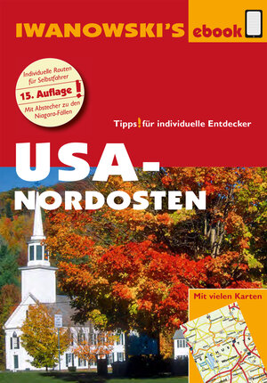 Buchcover USA-Nordosten - Reiseführer von Iwanowski | Margit Brinke | EAN 9783864572067 | ISBN 3-86457-206-1 | ISBN 978-3-86457-206-7