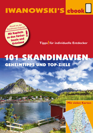 Buchcover 101 Skandinavien – Reiseführer von Iwanowski | Gerhard Austrup | EAN 9783864572302 | ISBN 3-86457-230-4 | ISBN 978-3-86457-230-2