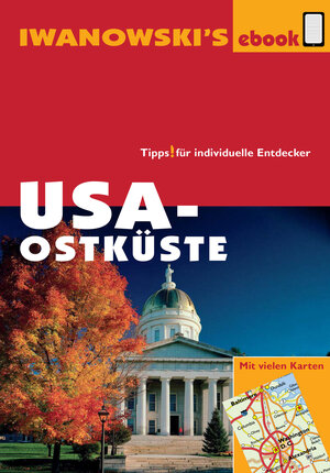 Buchcover USA-Ostküste - Reiseführer von Iwanowski | Dr. Margit Brinke | EAN 9783864573286 | ISBN 3-86457-328-9 | ISBN 978-3-86457-328-6