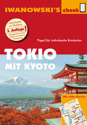 Buchcover Tokio mit Kyoto – Reiseführer von Iwanowski | Katharina Sommer | EAN 9783864573460 | ISBN 3-86457-346-7 | ISBN 978-3-86457-346-0