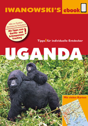 Buchcover Uganda – Reiseführer von Iwanowski | Heiko Hooge | EAN 9783864573699 | ISBN 3-86457-369-6 | ISBN 978-3-86457-369-9