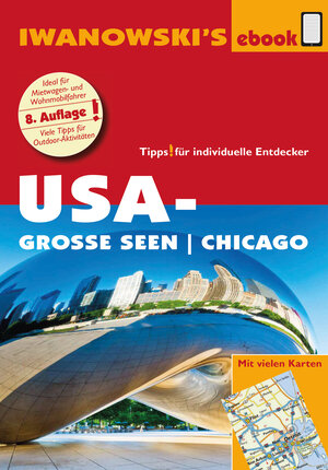 Buchcover USA-Große Seen - Reiseführer von Iwanowski | Dirk Kruse Etzbach | EAN 9783864574467 | ISBN 3-86457-446-3 | ISBN 978-3-86457-446-7