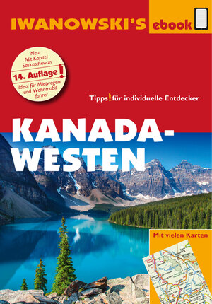 Buchcover Kanada Westen mit Süd-Alaska - Reiseführer von Iwanowski | Kerstin Auer | EAN 9783864574542 | ISBN 3-86457-454-4 | ISBN 978-3-86457-454-2