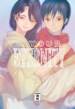 Buchcover To Your Eternity 11 | Yoshitoki Oima | EAN 9783864584459 | ISBN 3-86458-445-0 | ISBN 978-3-86458-445-9