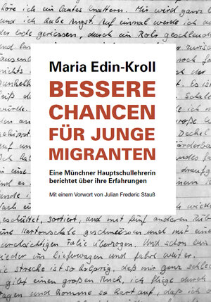 Buchcover Bessere Chancen für junge Migranten | Maria Edin-Kroll | EAN 9783864601408 | ISBN 3-86460-140-1 | ISBN 978-3-86460-140-8