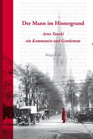 Buchcover Der Mann im Hintergrund | Helga Tödt | EAN 9783864603099 | ISBN 3-86460-309-9 | ISBN 978-3-86460-309-9