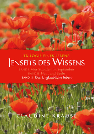 Buchcover Jenseits des Wissens - Band III | Claudine Krause | EAN 9783864603419 | ISBN 3-86460-341-2 | ISBN 978-3-86460-341-9