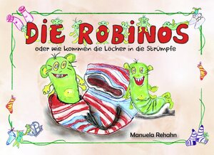 Buchcover Die Robinos – Sockenmonster | Manuela Rehahn | EAN 9783864670527 | ISBN 3-86467-052-7 | ISBN 978-3-86467-052-7