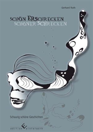 Buchcover Schön Erschrecken, schöner Schrecken | Gerhard Roth | EAN 9783864681974 | ISBN 3-86468-197-9 | ISBN 978-3-86468-197-4