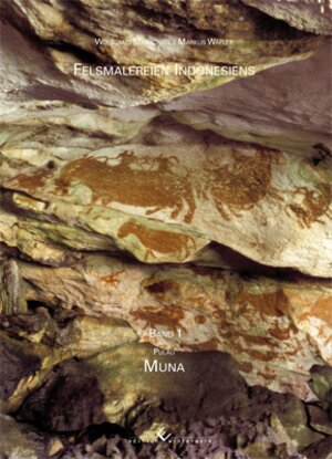 Buchcover Felsmalereien Indonesiens Band 1: Pulau Muna | Markus Wäfler | EAN 9783864683121 | ISBN 3-86468-312-2 | ISBN 978-3-86468-312-1